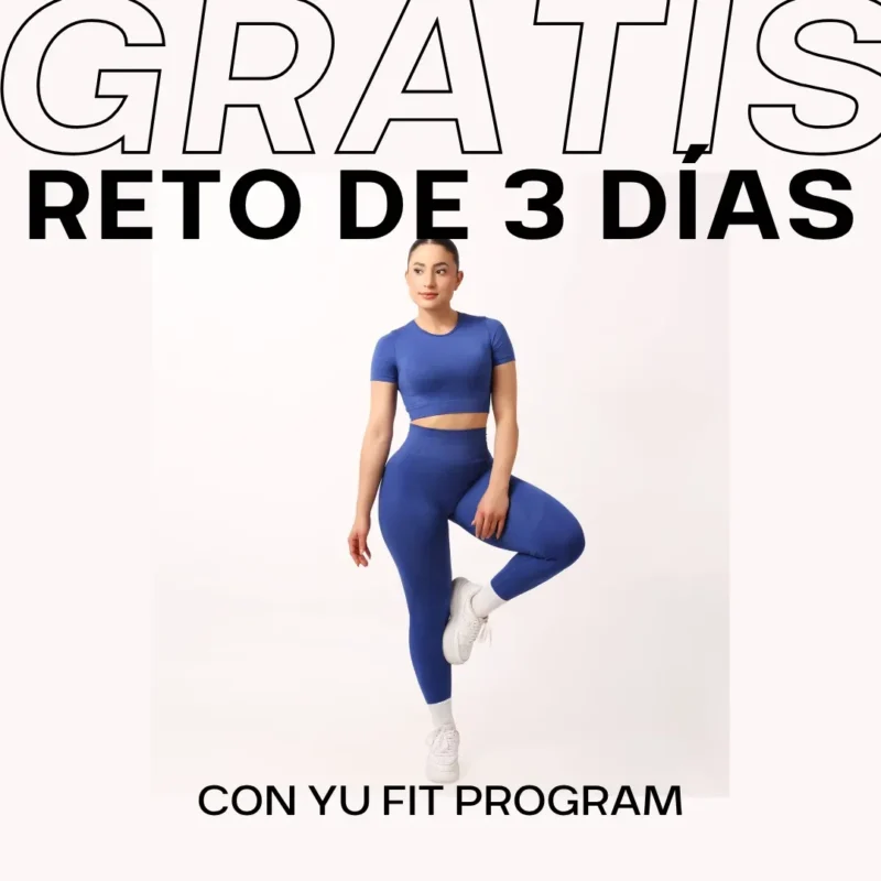 Mini Reto Yu Fit GRATIS